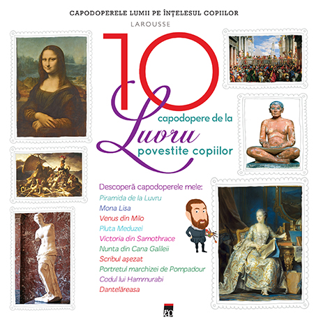 Cele 10 capodopere de la Luvru povestite copiilor
