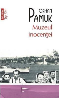 Muzeul inocentei (Top 10)