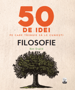 50 de idei pe care trebuie sa le cunosti
