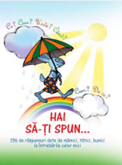 Hai sa-ti spun...