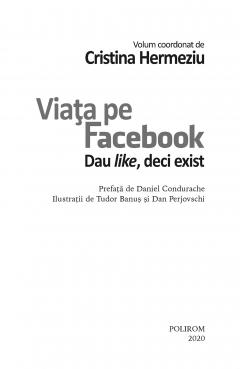 Viata pe Facebook. Dau like, deci exist