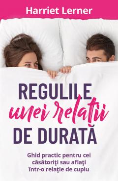 Regulile unei relatii de durata