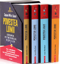 Povestea lumii - Istoria pe intelesul copiilor. Set 4 volume