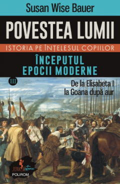 Povestea lumii - Istoria pe intelesul copiilor. Set 4 volume