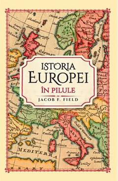 Istoria Europei in pilule