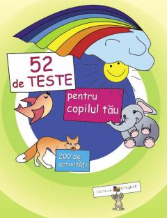 52 de teste pentru copilul tau