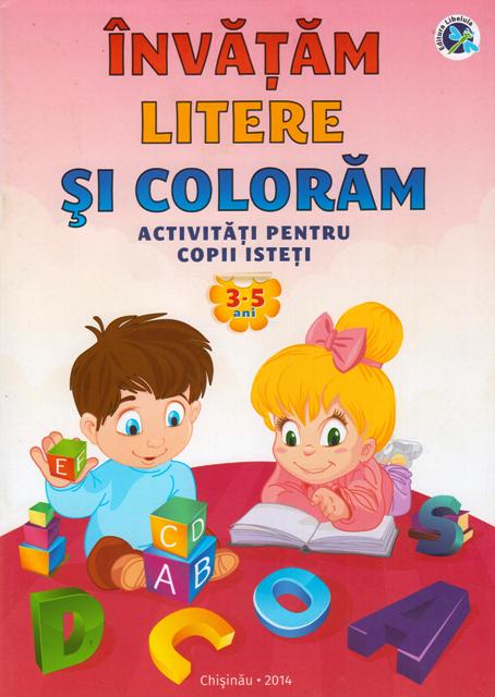 Invatam litere si coloram 3-5 ani
