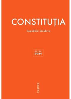 Constitutia RM. Editia 2024