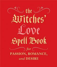 Witches' Love Spell Book