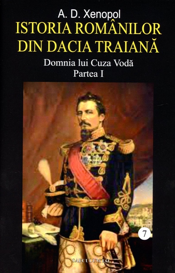Istoria romanilor din Dacia Traiana. Volumul VII