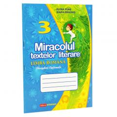 Miracolul textelor literare, limba romana, clasa a 3-a 