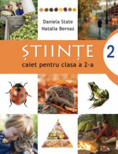 Stiinte. Caiet pentru clasa a 2-a