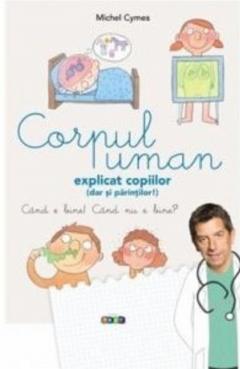 Corpul uman explicat copiilor (dar si parintilor)