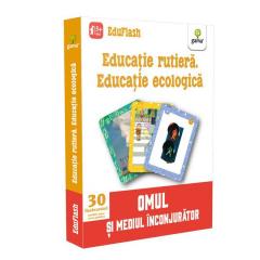 Educatie rutiera. Educatie ecologica