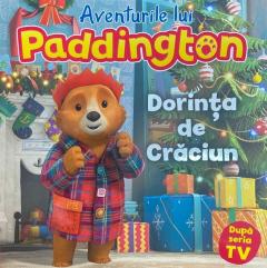 Aventurile lui Paddington. Dorinta de Craciun