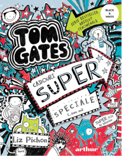 Tom Gates - Cadouri super speciale (...sau nu)