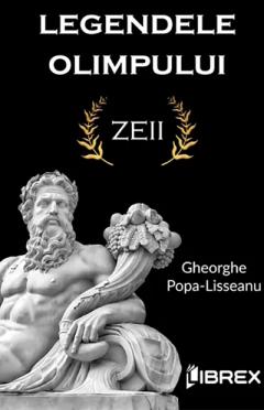 Legendele Olimpului: Zeii