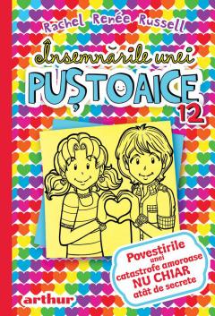 Insemnarile unei pustoaice 12: Povestirile unei catastrofe amoroase NU CHIAR atat de secrete