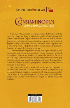 Constantinopol. Ultimul mare asediu, 1453