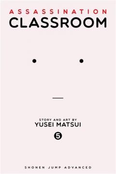 Assassination Classroom Vol. 5