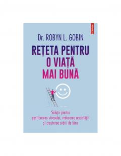 Reteta pentru o viata mai buna