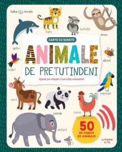 Animale de pretutindeni. Carte cu sunete