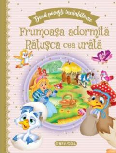 Frumoasa adormita. Ratusca cea urata