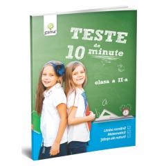 Teste de 10 minute clasa a II-a