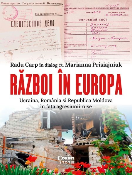 Razboi in Europa - Ucraina, Romania si Republica Moldova in fata agresiunii ruse
