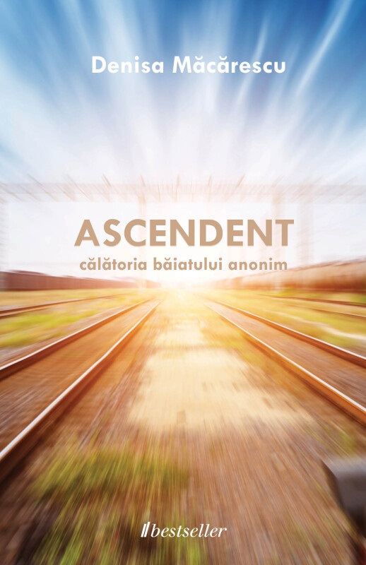 Ascendent, calatoria baiatului anonim