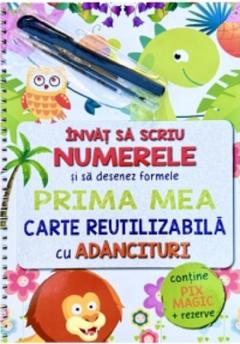 Invat sa scriu numerele si sa desenez formele - Prima mea carte reutilizabila cu adancituri