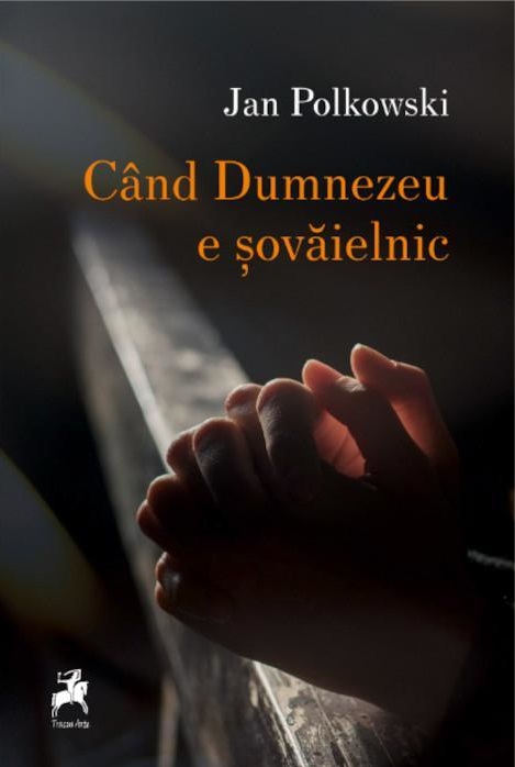Cand Dumnezeu e sovaielnic