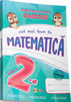 Cel mai bun la Matematica clasa a 2-a