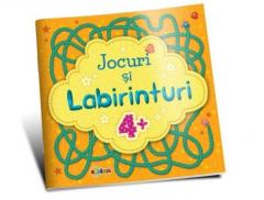 Jocuri si labirinturi 4+