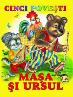 Cinci povesti - Masa si ursul
