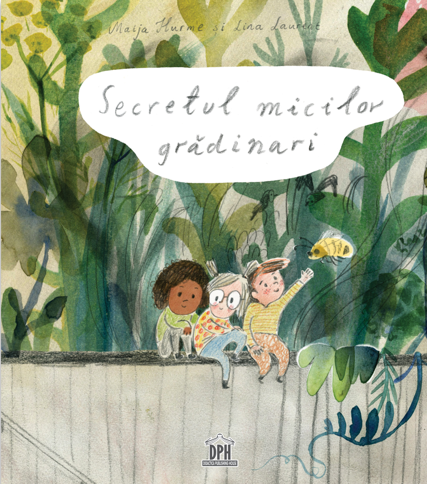 Secretul micilor gradinari