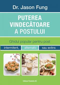 Puterea vindecatoare a postului