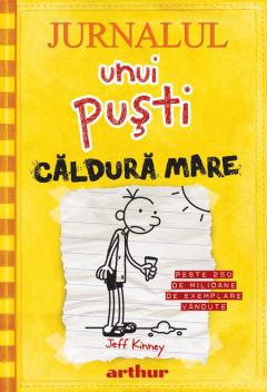 Jurnalul unui pusti 4: Caldura mare