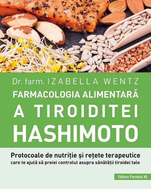 Farmacologia alimentara a tiroiditei Hashimoto
