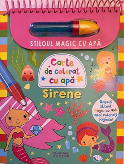 Carte de colorat cu apa - Sirene - Stiloul magic cu apa