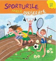 Vreau sa stiu 3-6 ani - Sporturile mele preferate