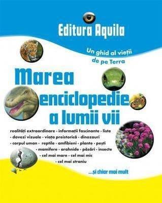Marea Enciclopedie A Lumii Vii
