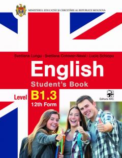 English. Student’s Book. B1.3 - clasa a 12-a