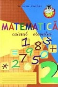 Matematica cl.2. Caietul elevului