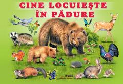 Cine locuieste in padure