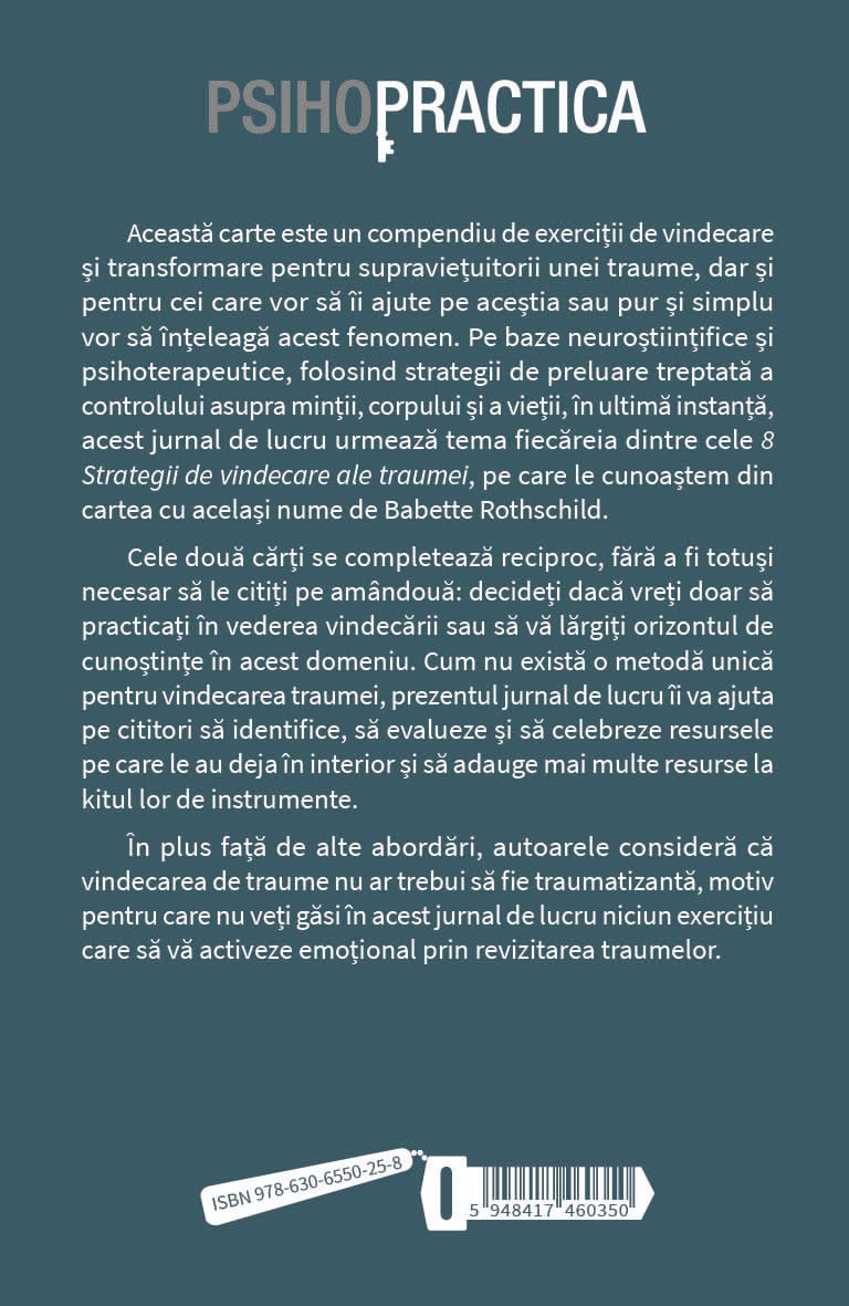 Trauma 8 strategii de vindecare  de Babette Rothschild - Livia Cciuloiu