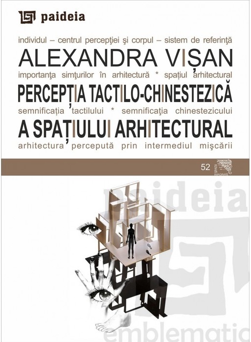 Perceptia tactilo-chinestezica a spatiului arhitectural