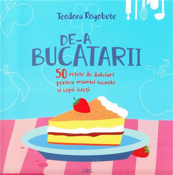 De-a bucatarii