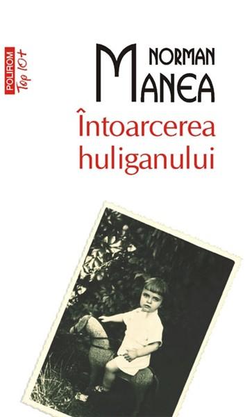 Intoarcerea Huliganului (Ed. 2011)