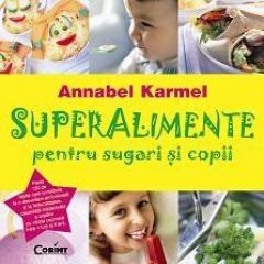 Super alimente pemtru sugari si copii